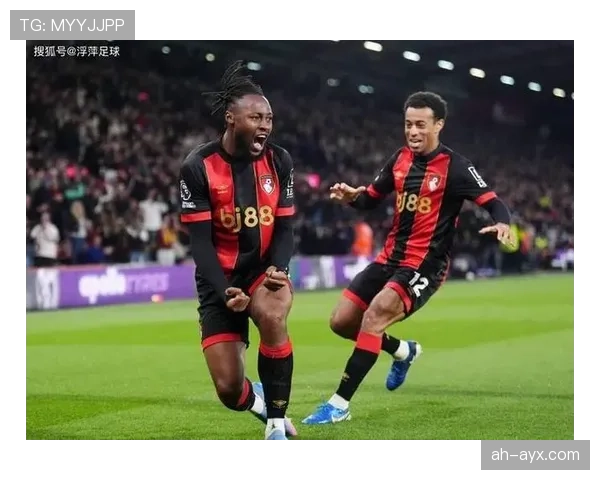 伯恩茅斯冬季引援瞄准实力球星，力求提升球队竞争力